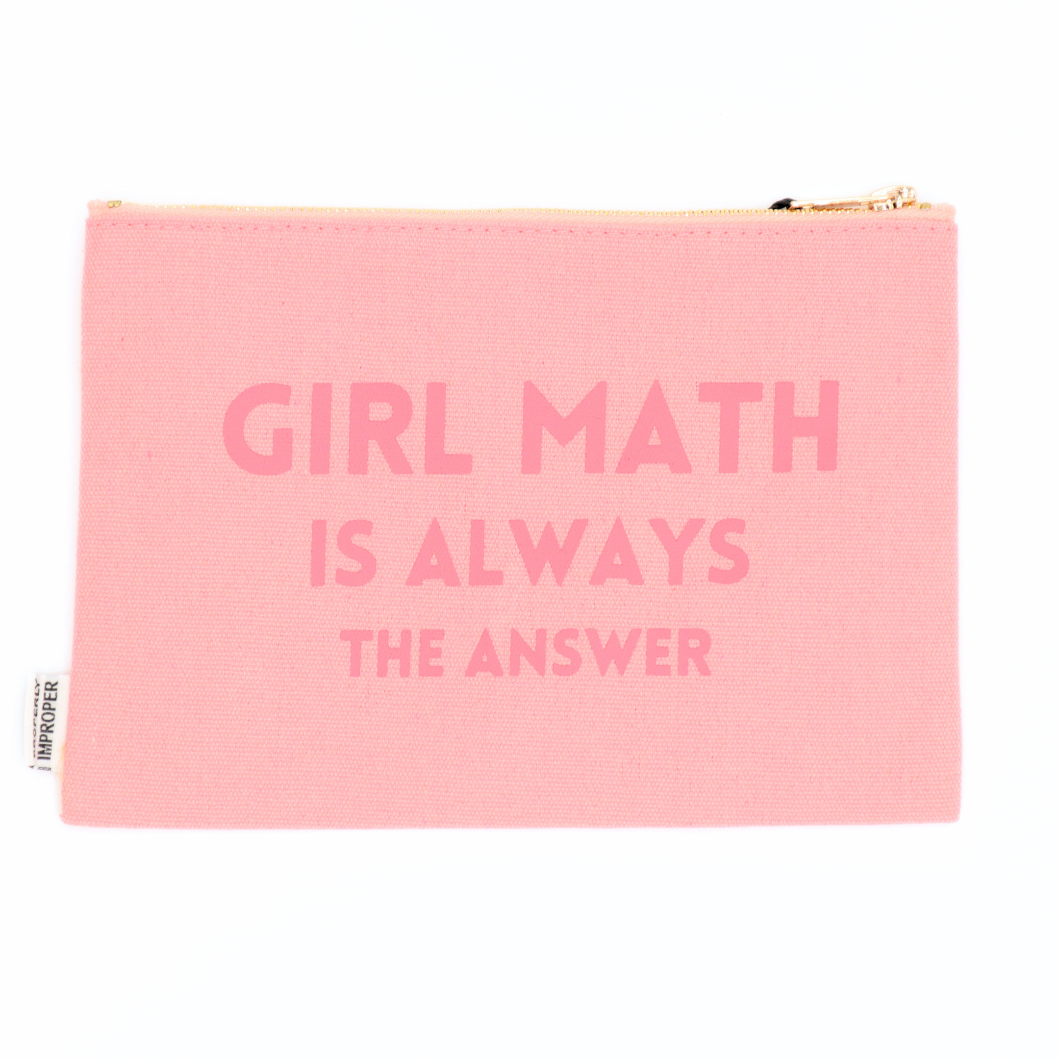 Girl Math Is Always the Answer - Canvas Pouch